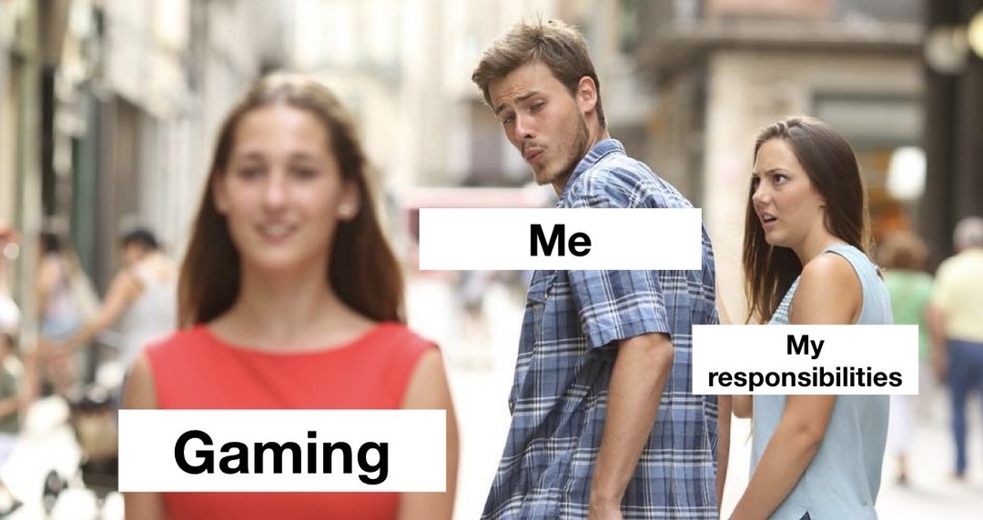 skipping responsibilities like they’re nothing - meme