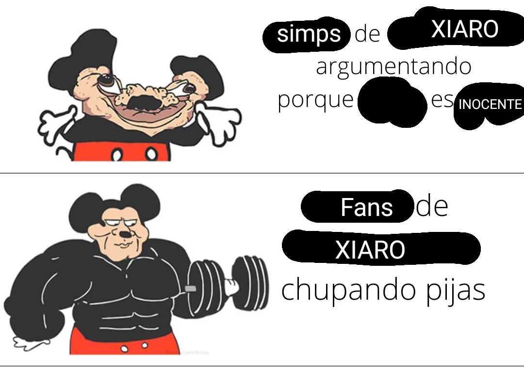 LOS FANS DE XIARO SON ALTOS SIMPS DE MIERDA - meme