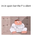 Spain but the p is silent