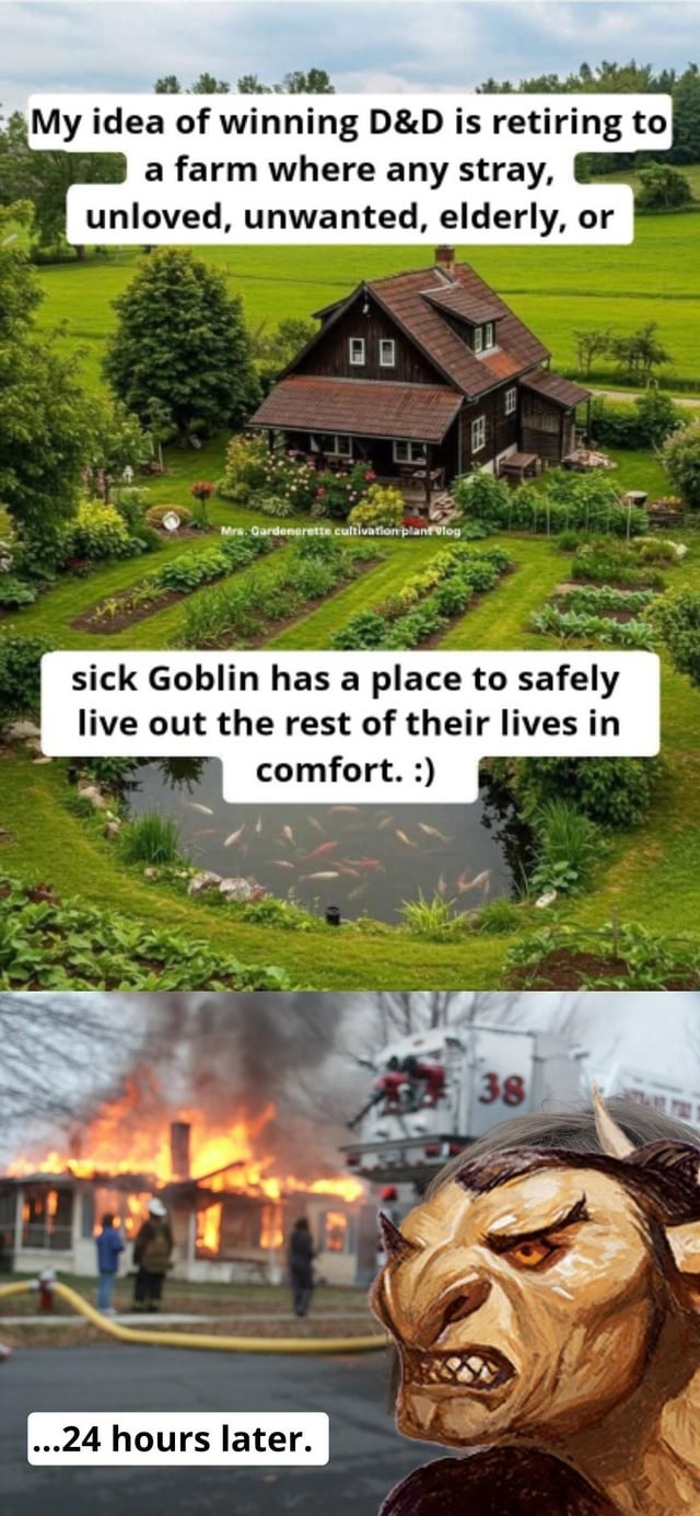 Winning DnD = goblin rescue farm - meme