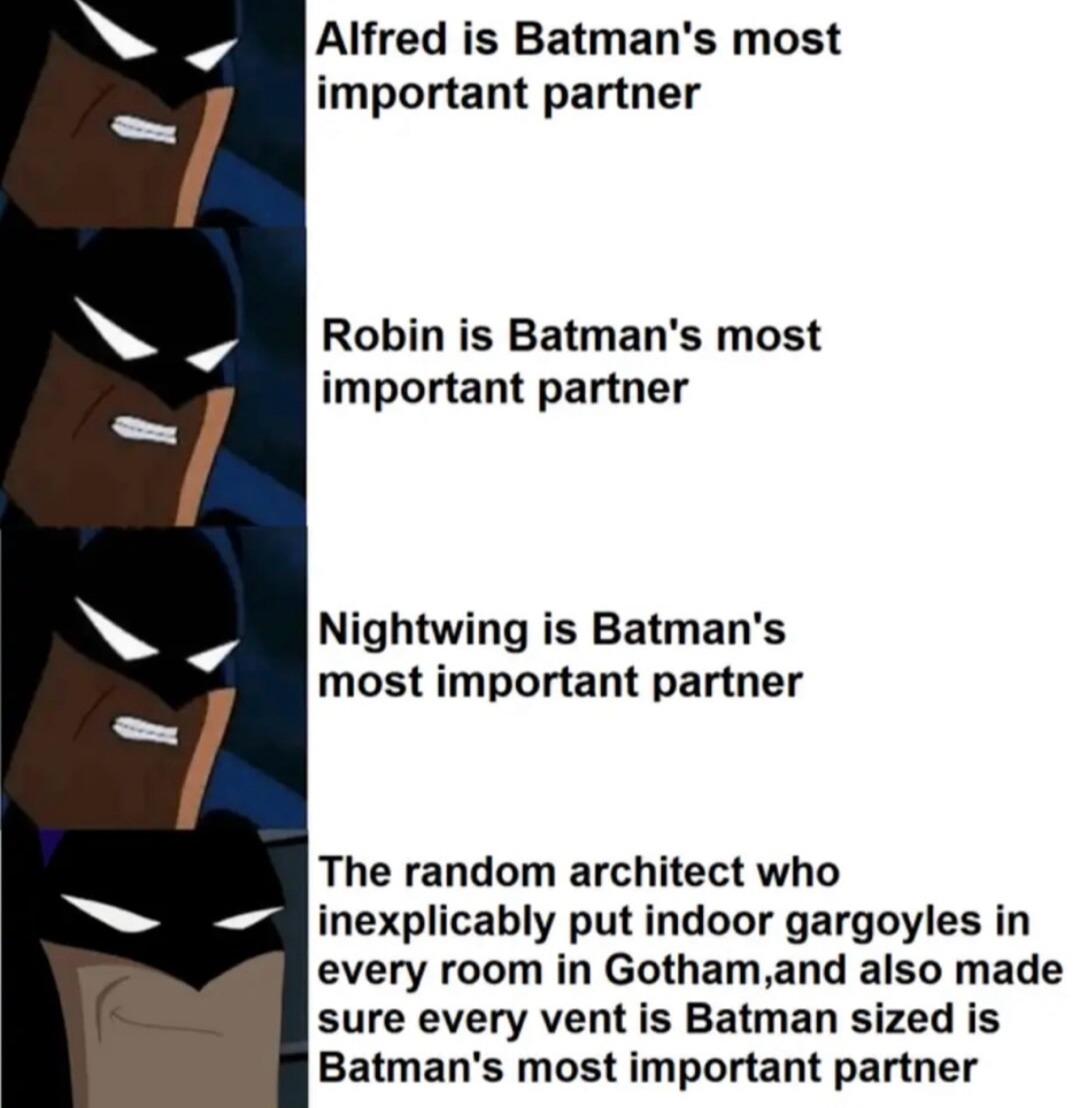 Batman's real MVP? That Gotham architect with zero chill - meme