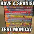 Spanish test monday