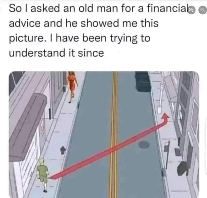 The best financial advice - meme