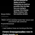 morgan wallen is the only Christian person I know who has ever had to deal with Allah