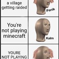 Minecraft is good