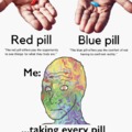 Red pill vs blue pill meme