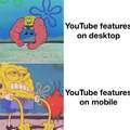 youtube is a ploopy rn