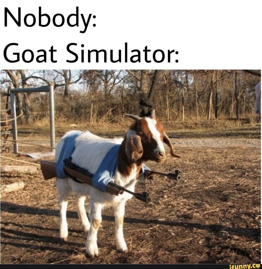goat simulator - meme