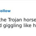 Imagine in the Trojan horse with the personal hygiene of that time period.