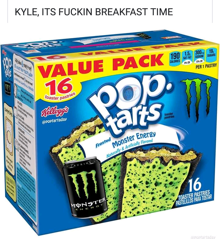 Kyle it's fuckin breakfast time - meme