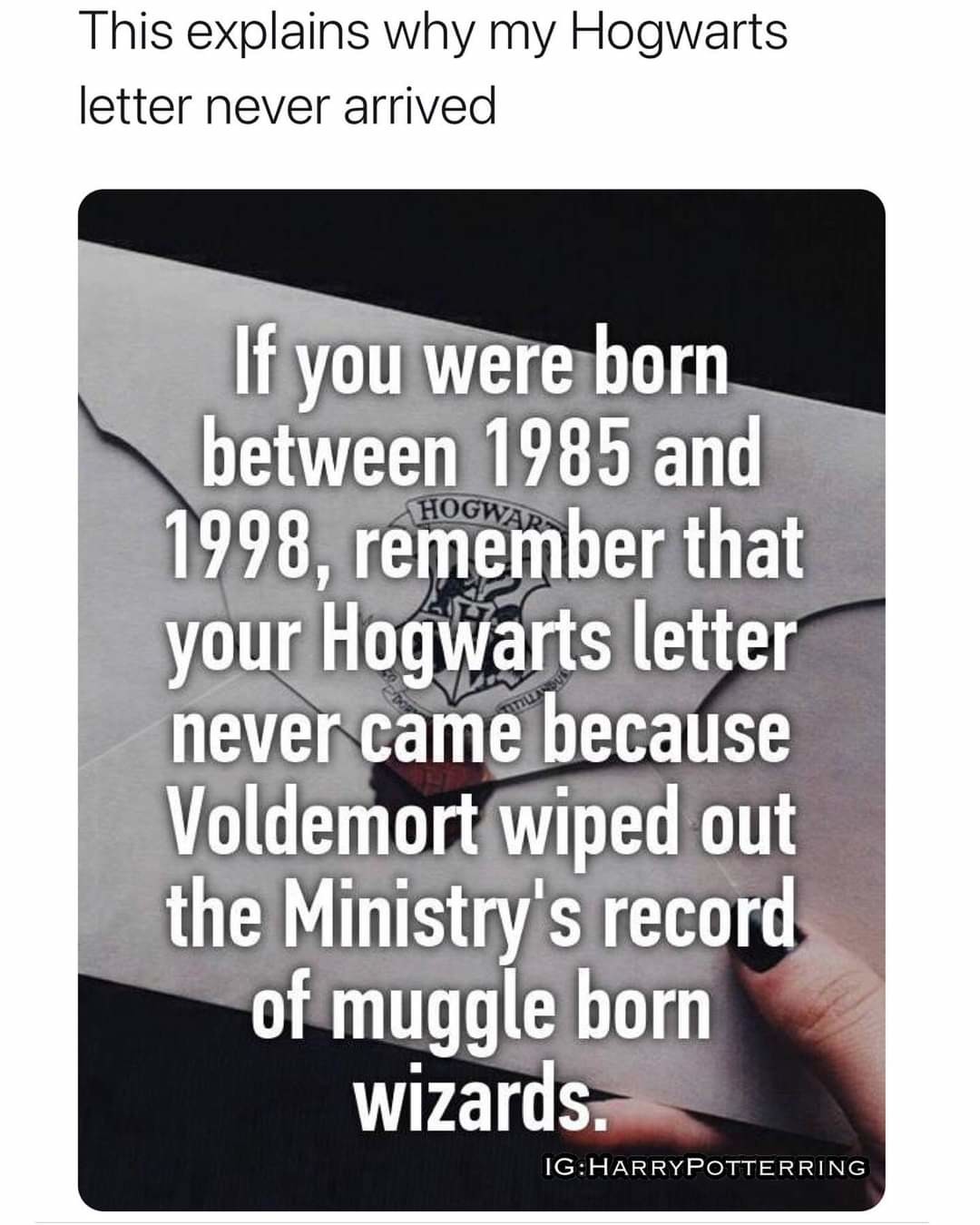 You're a wizard, Harry! - meme