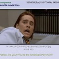 got chills when he said “I’m the American psycho” and the psychod all over the place