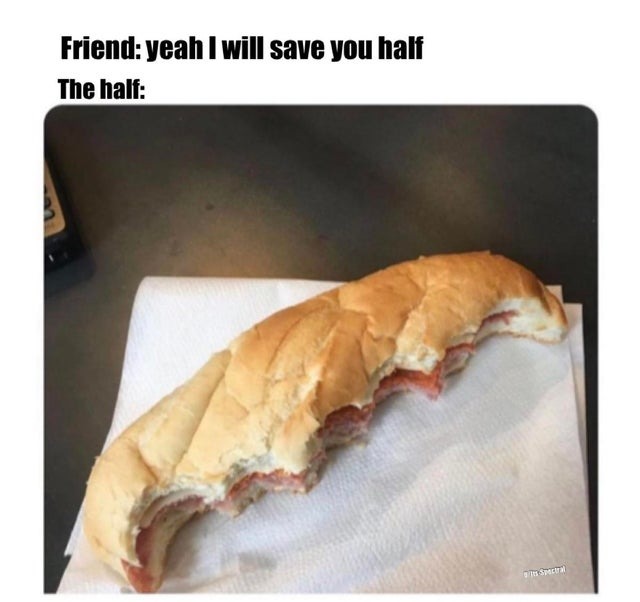 half sandwitch - meme