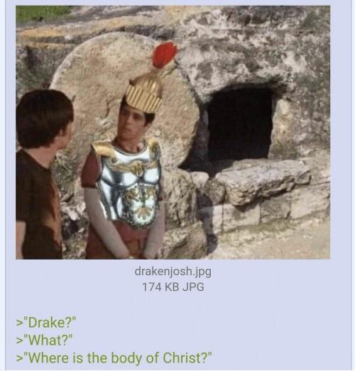 Where's the body of Christ? - meme