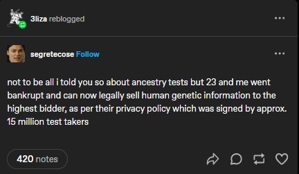 23andMe went bankrupt and your DNA is now available to the highest bidder - meme