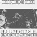 Drake metal af