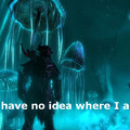 When you take shrooms and thought it was skooma and you thought you were in cyrodiil but youre in blackreach