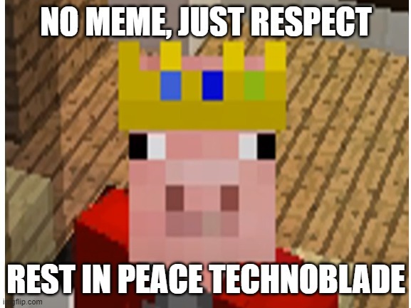 Minecraft technoblade never dies Memes & GIFs - Imgflip