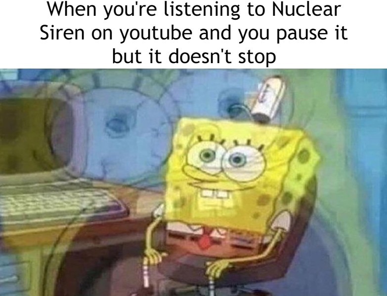 Nuclear siren - meme