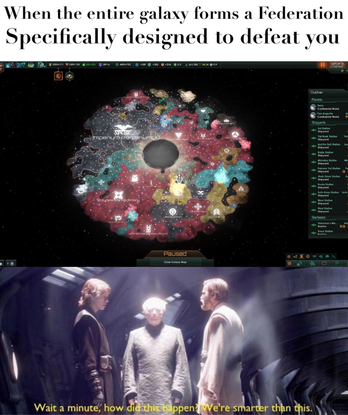 When galaxy wants to destroy you - meme