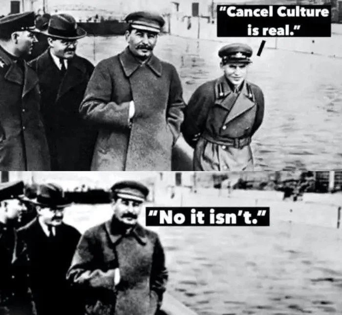 Cancel Culture be like - meme