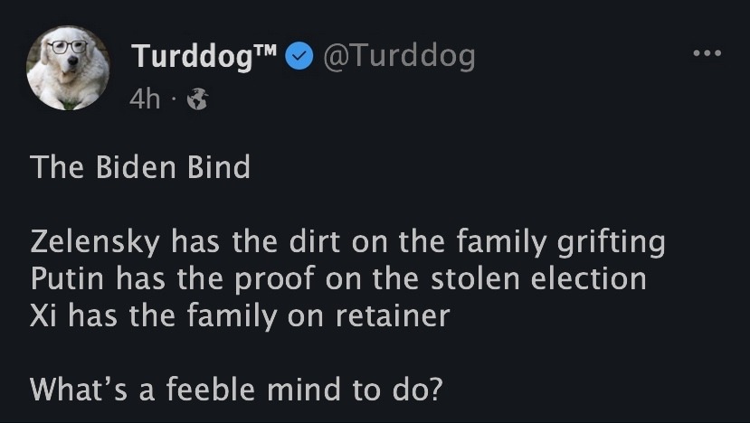 Turddog -with,  The Biden Bind - meme