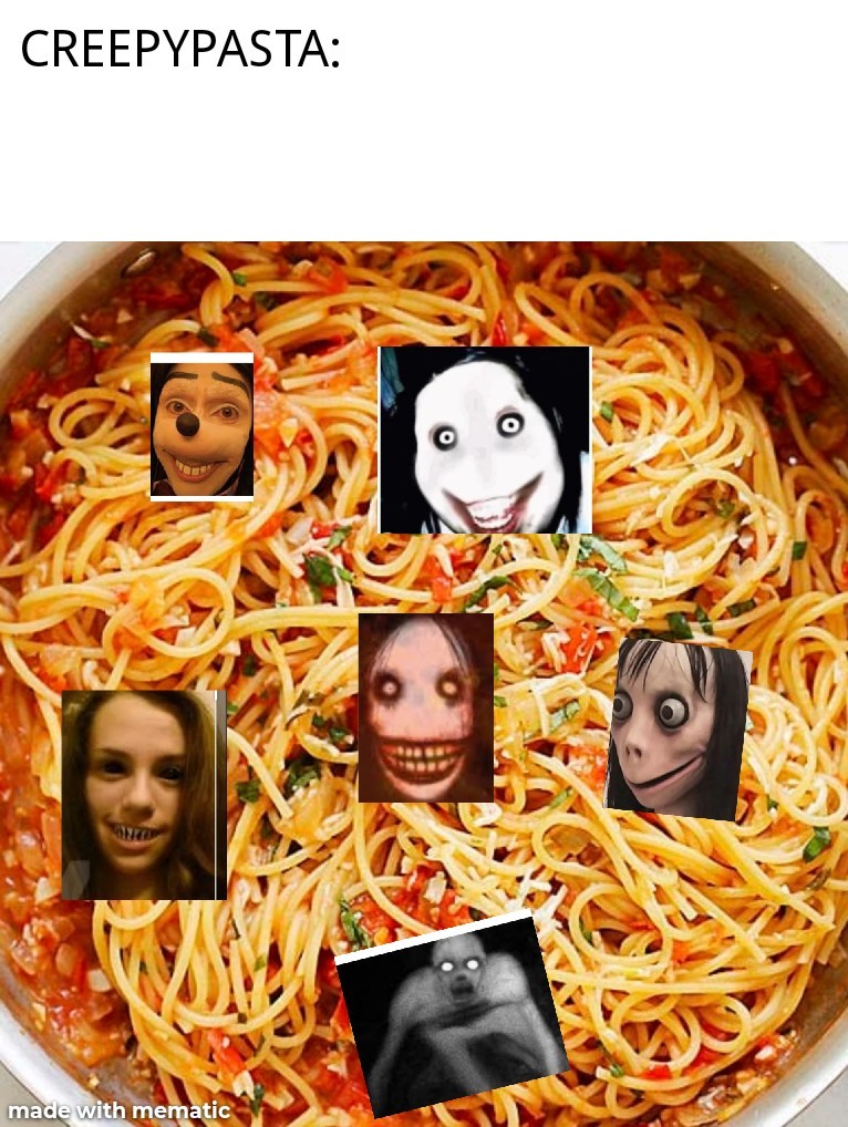 Creepy-pasta - meme