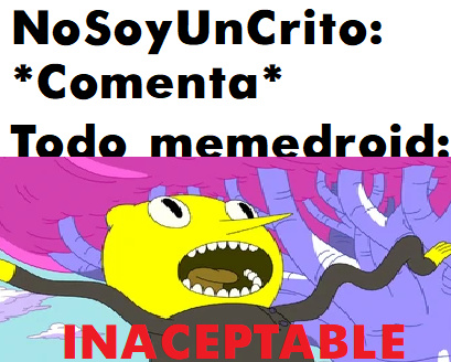 UNNACEPTABLE!!!!!!11111!!!!!! - meme