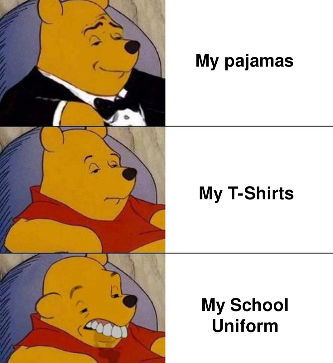 Why do they have uniforms?? - meme