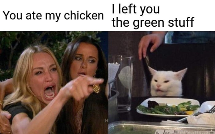 I left you the green stuff - meme