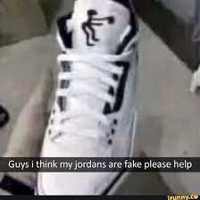 Fake jordans - meme