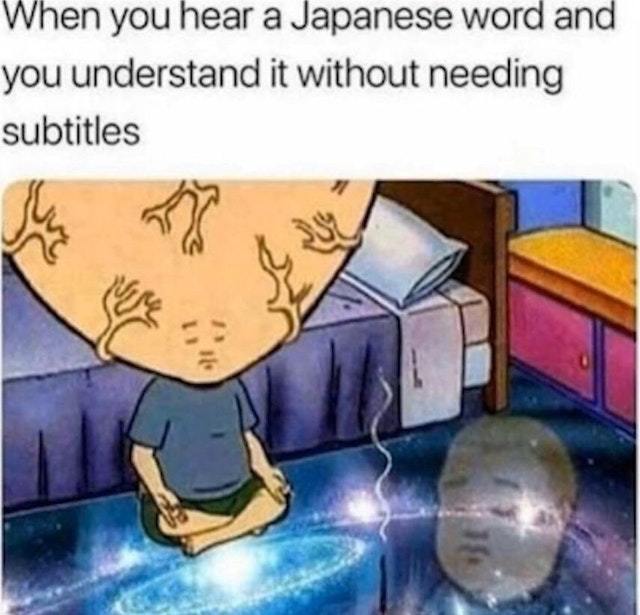 I speak a little bit Japanese - meme