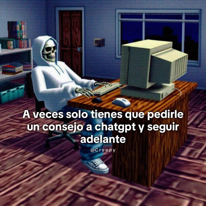 A veces solo hay que preguntarle a ChatGPT y seguir adelante - meme
