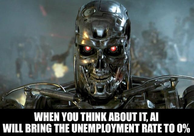Unemployment rate to 0% with AI - meme