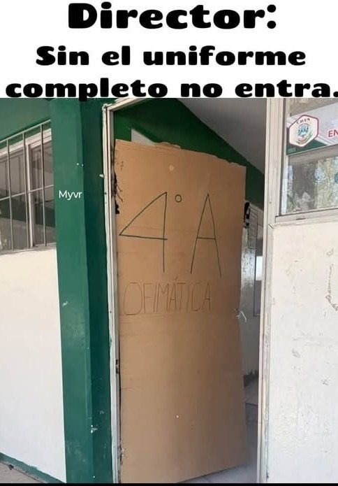 Sin uniforme no entra? ni que fuera Hogwarts bro - meme