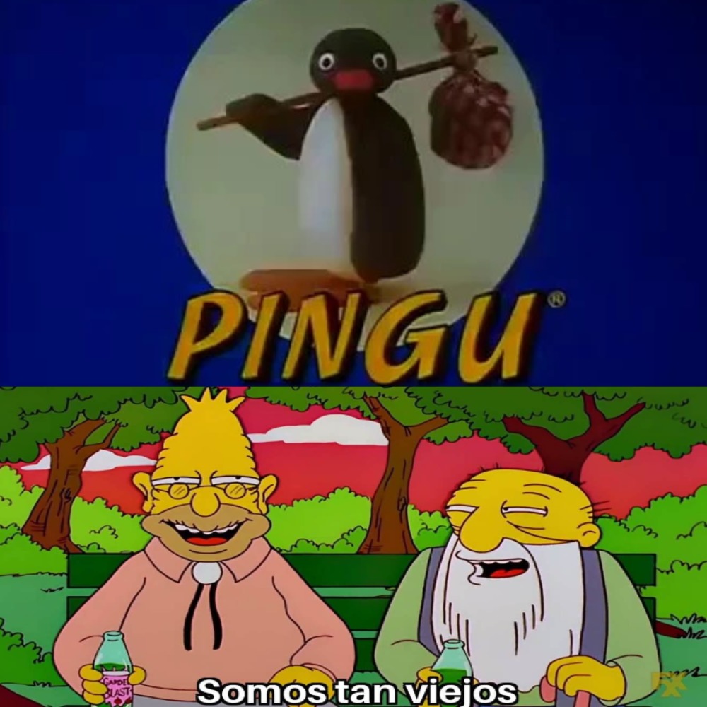Pingu siempre god -un niño de 10 años que ni lo vio en tv - meme