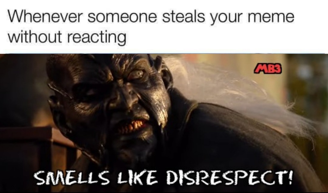 Disrespect - meme