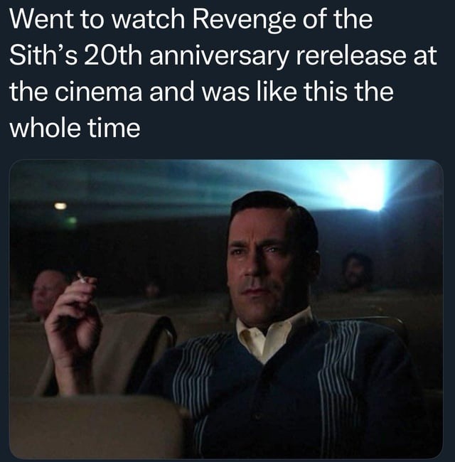 Watched Revenge of the Sith 20th anniversary and felt everything - meme