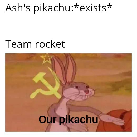 Our pikachu - meme
