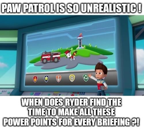 Paw Patrol meme