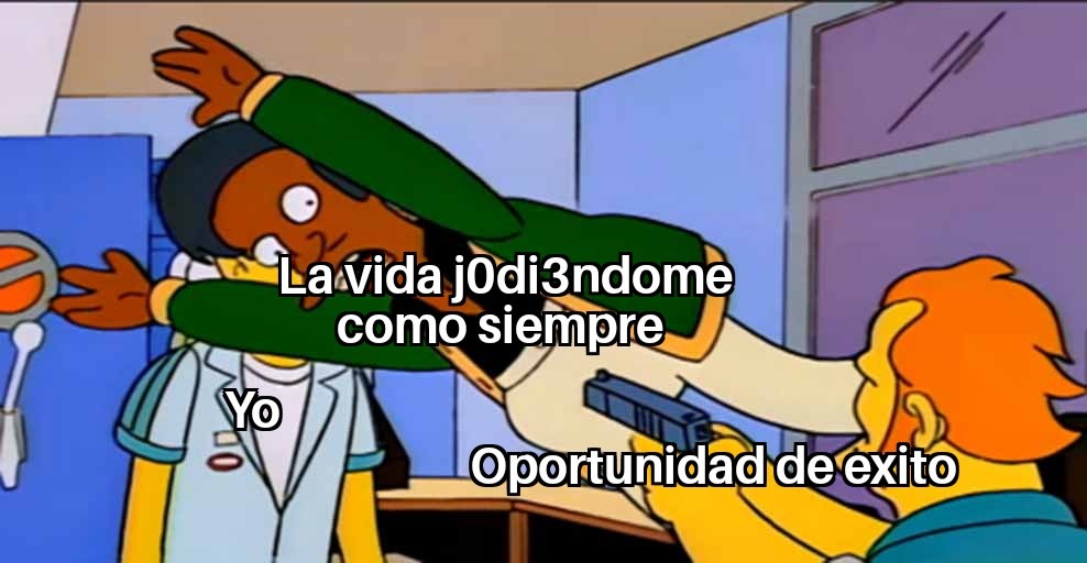 Siempre igual - meme