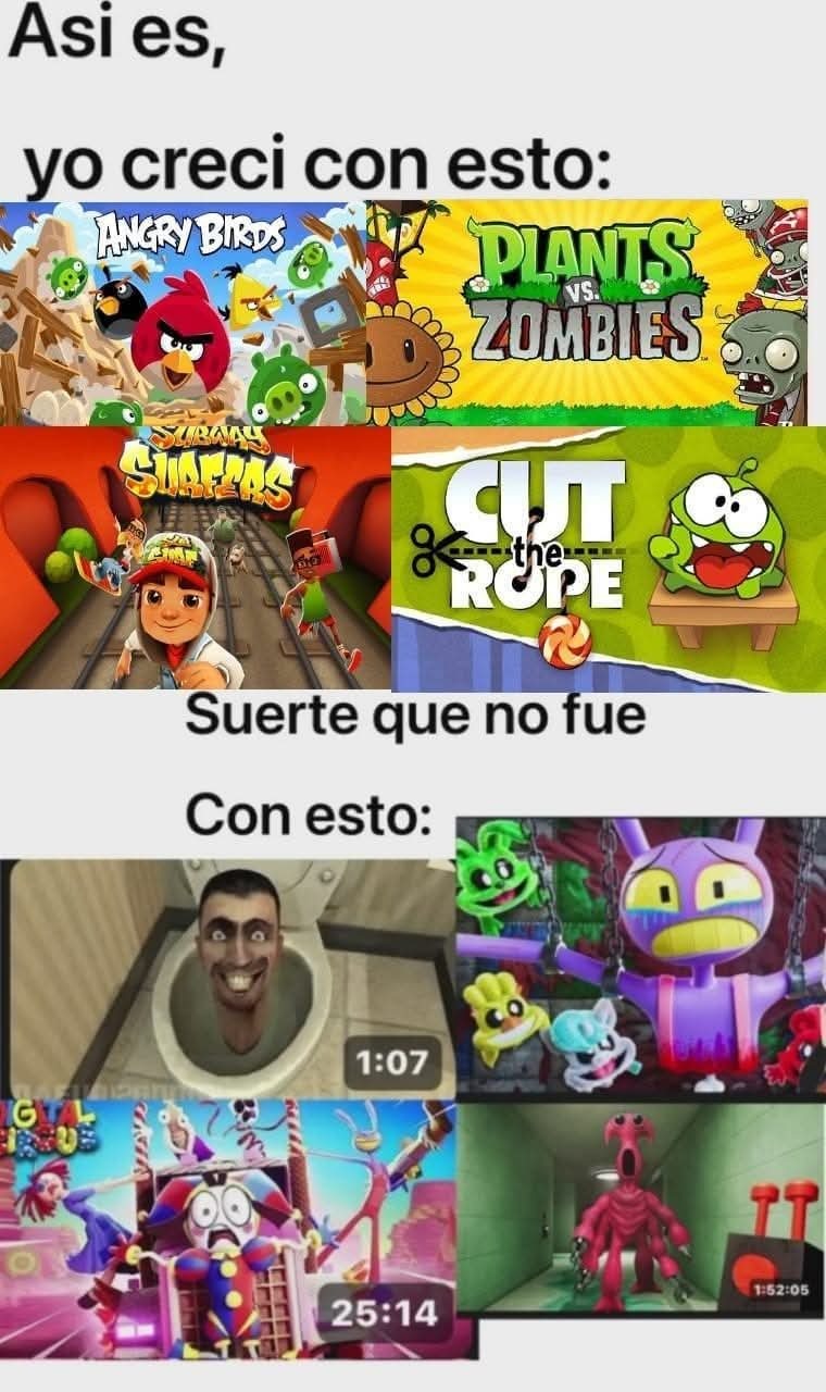 Infancia de ahora - meme
