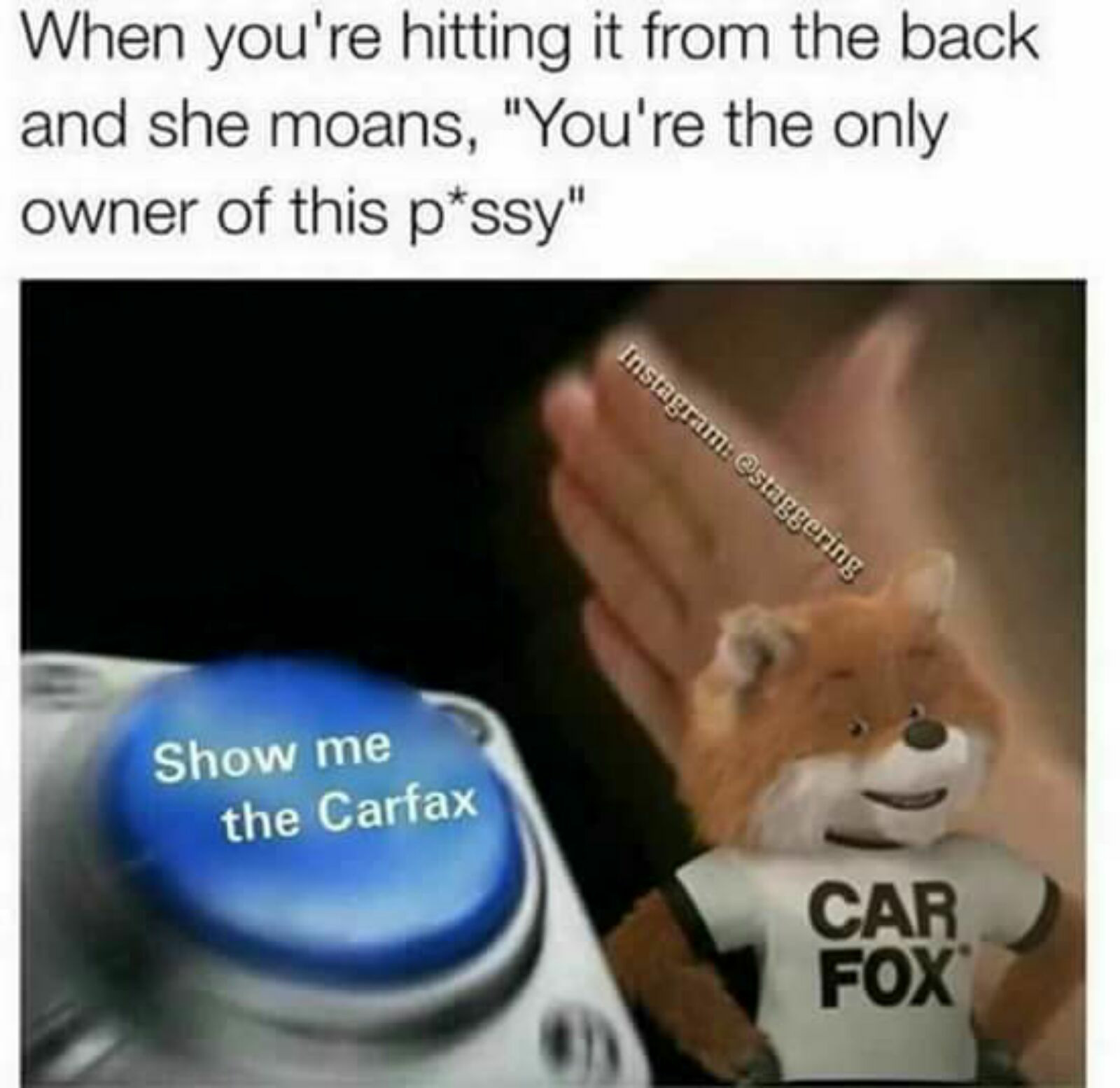 Show me the carfax - meme