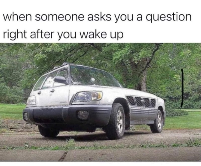 question after you wake up - meme