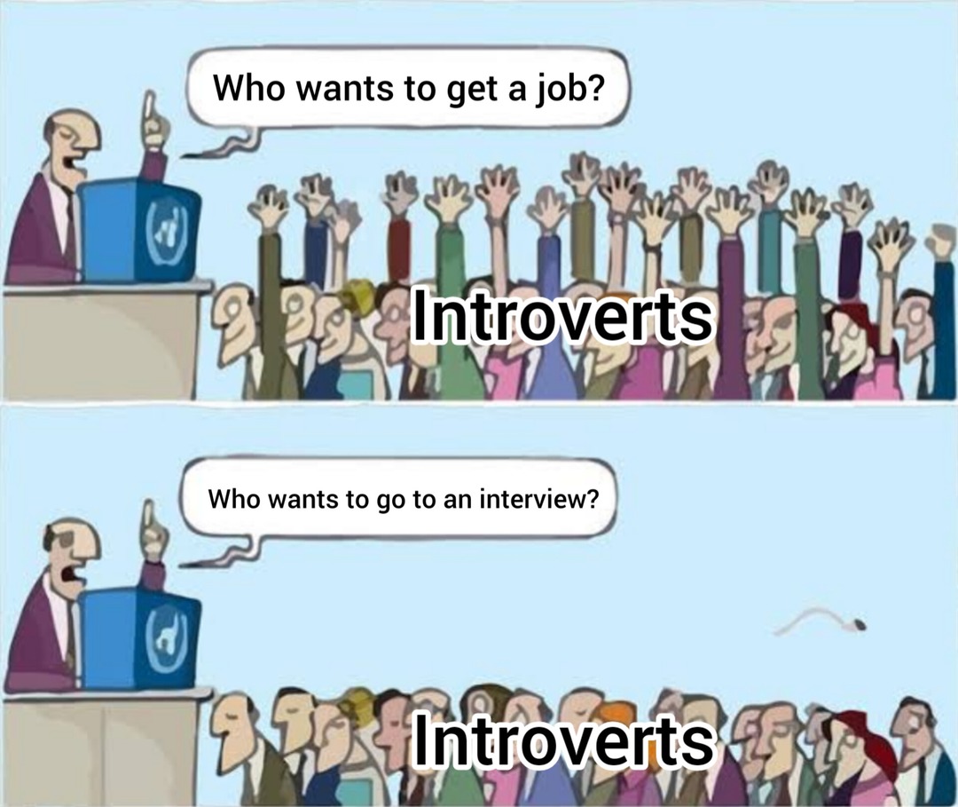 Might be getting my first job soon - meme