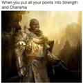 Strength and Charisma