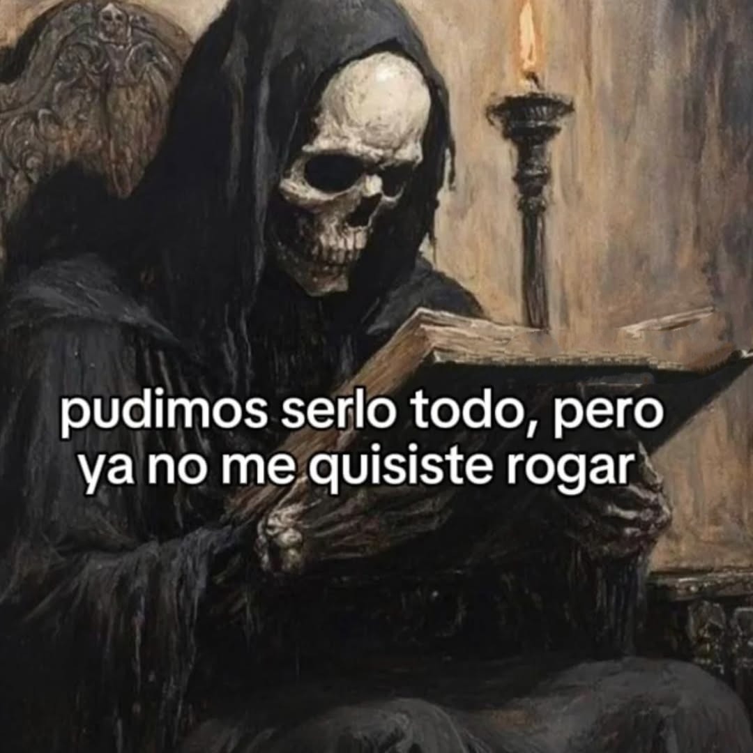 Pudimos ser algo pero tú preferiste hacerte el interesante - meme