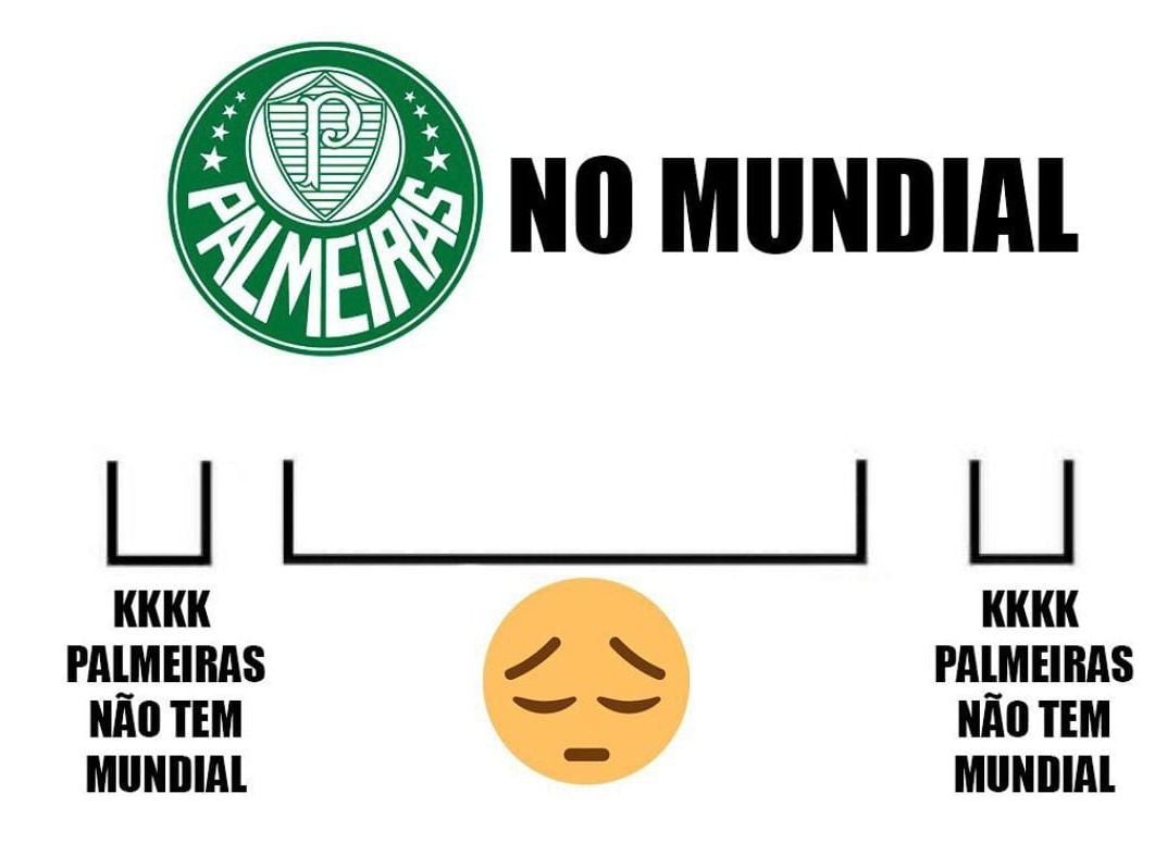 10 melhor ideia de Palmeiras Não tem mundial  palmeiras não tem mundial,  palmeiras piada, memes do palmeiras