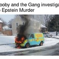 Zoinks Scoob! Like, where are the gang? Scoob?