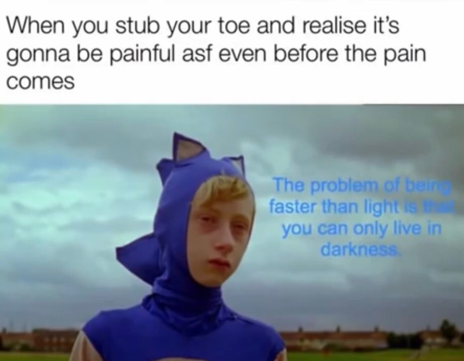 it’s always the pinky toe - meme